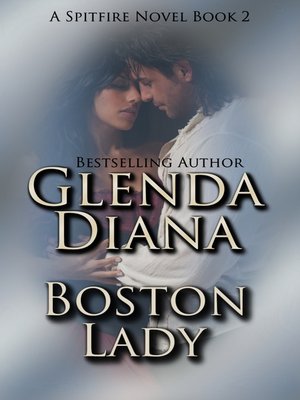 cover image of Boston Lady (A Spitfire Novel Book 2)